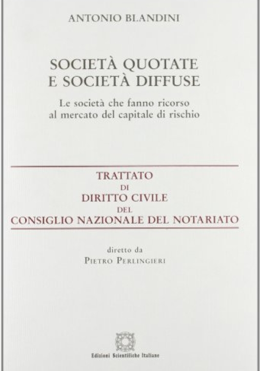 Immagine 0 di Societa Quotate E Soc. Diff