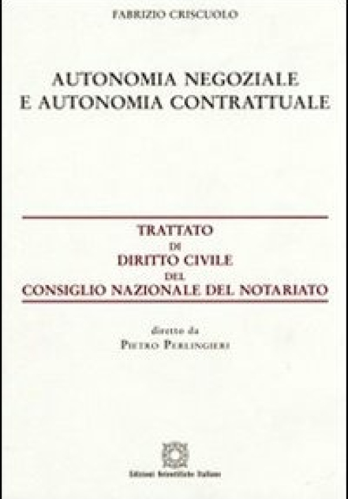 Immagine 0 di Autonomia Negoziale E Autonomi