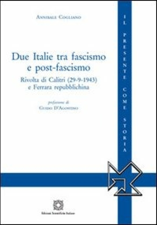 Immagine 0 di Due Italie Tra Fascismo