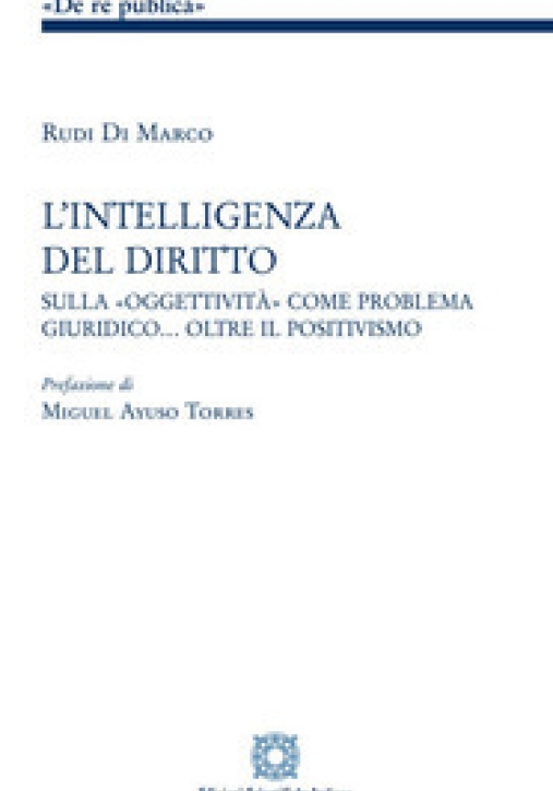 Immagine 0 di Intelligenza Del Diritto