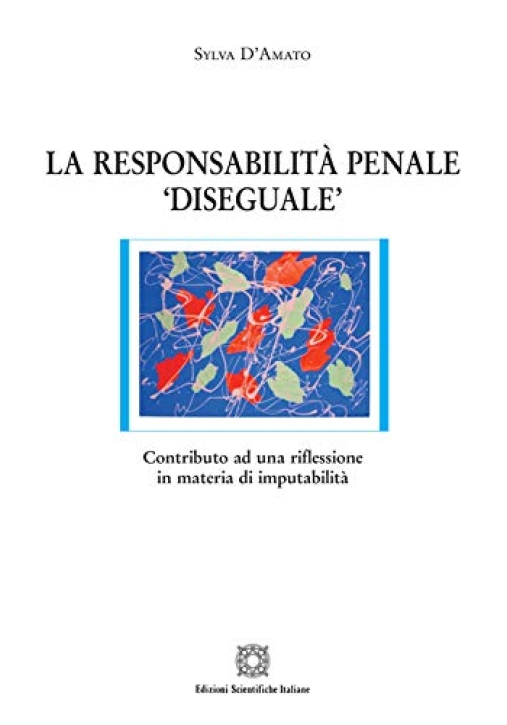 Immagine 0 di Responsabilit? Penale 'disegua