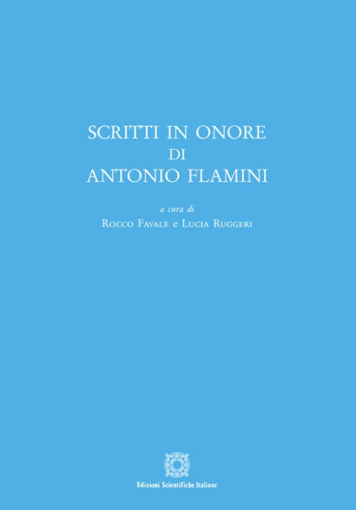 Immagine 0 di Scritti In Onore Di A. Flamini