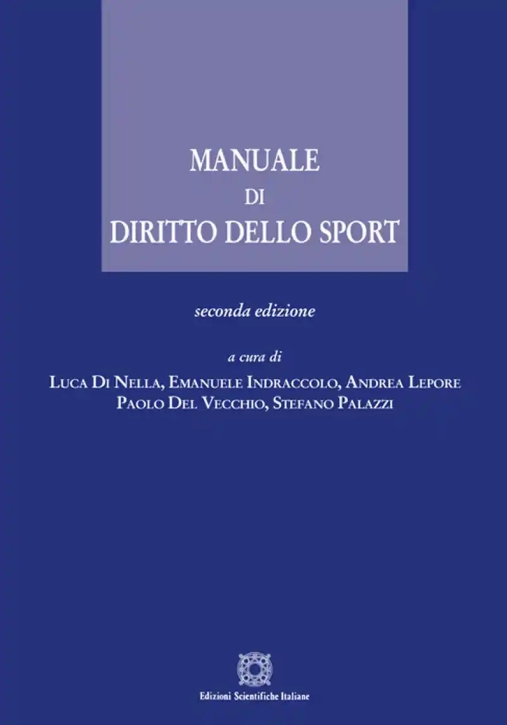 Immagine 0 di Manuale Di Diritto Dello Sport