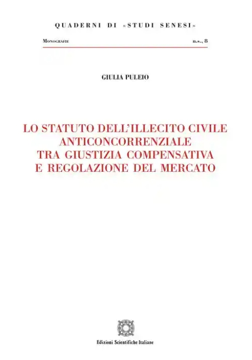 Immagine 0 di Statuto Dell'illecito Civile