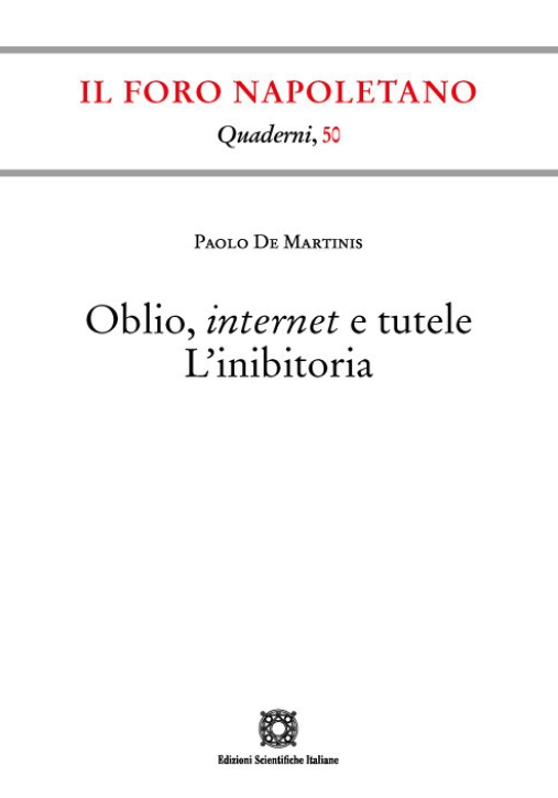 Immagine 0 di Oblio Internet E Tutele. L?ini