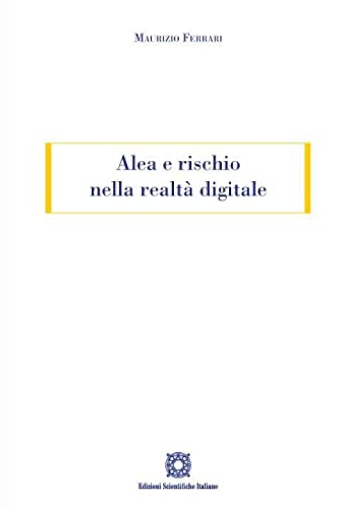 Immagine 0 di Alea Rischio Realta Digitale