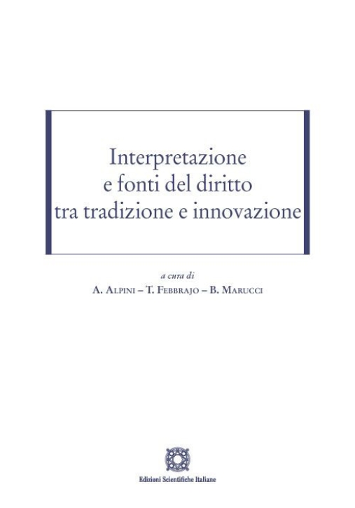 Immagine 0 di Interpretazioni Fonti Diritto