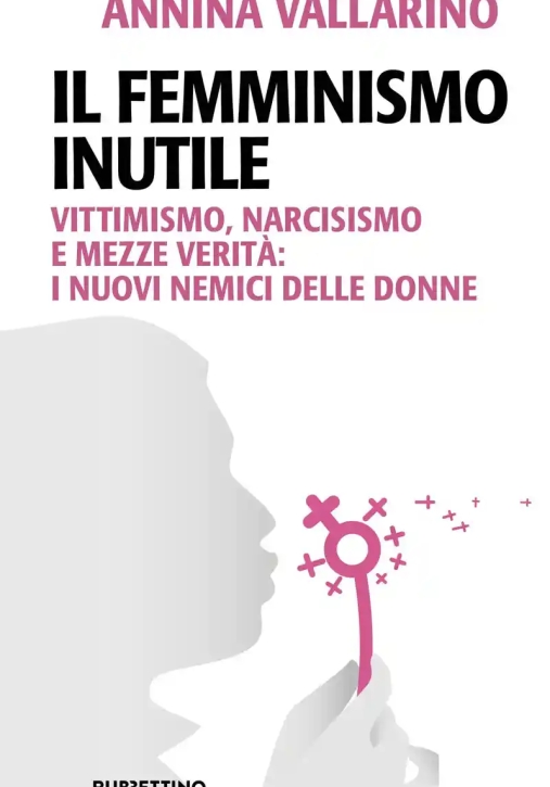 Immagine 0 di Femminismo Inutile (il)