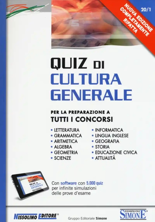 Immagine 0 di Quiz Di Cultura Generale. Per La Preparazione A Tutti I Concorsi. Con Software Di Simulazione