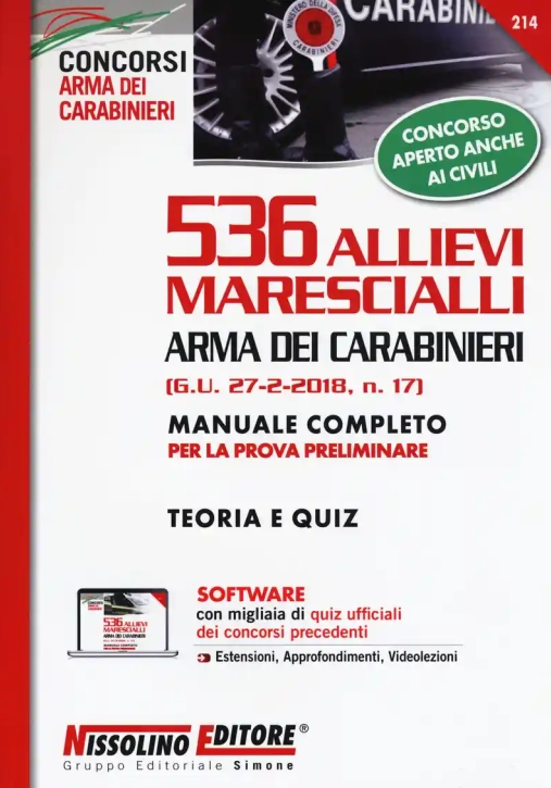 Immagine 0 di 536 Allievi Marescialli Arma Dei Carabinieri (g.u. 27-2-2018, N. 17). Manuale Completo Per La Prova Preliminare. Teoria E Quiz. 