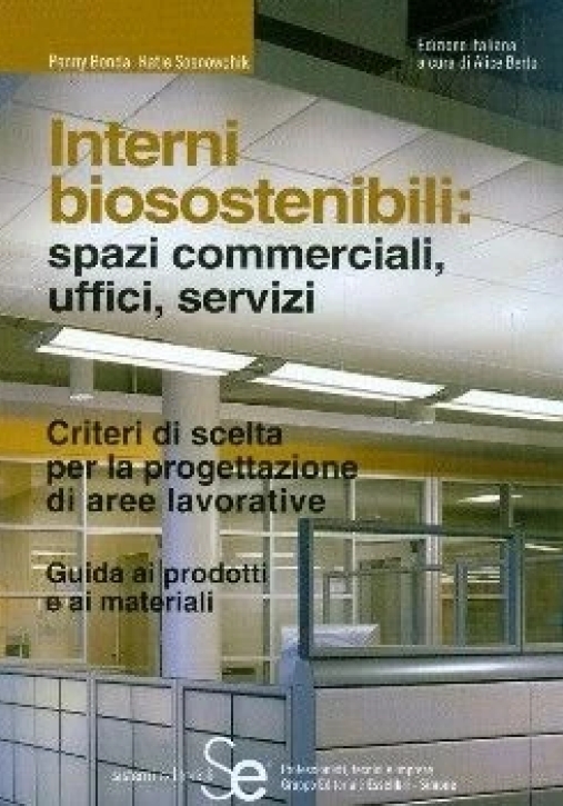 Immagine 0 di Interni Biosostenibili: Spazi Commercial