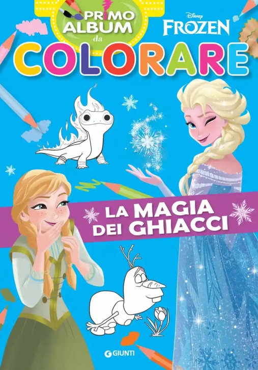 Immagine 0 di Magia Dei Ghiacci. Frozen. Primo Album Da Colorare. Ediz. A Colori (la)