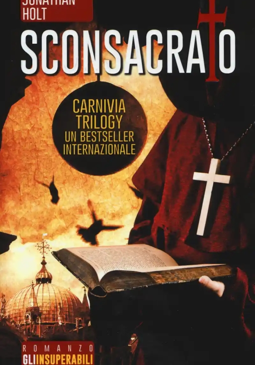 Immagine 0 di Sconsacrato. Carnivia Trilogy