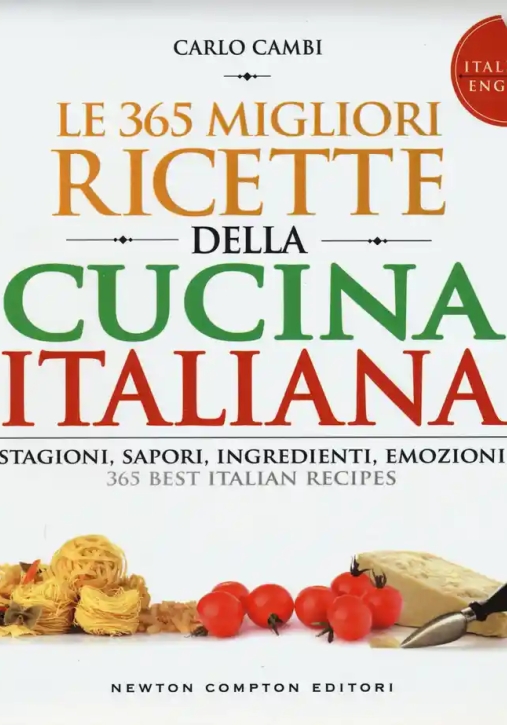 Immagine 0 di 365 Migliori Ricette Della Cucina Italiana. Stagioni, Sapori, Ingredienti, Emozioni. Ediz. Italiana 