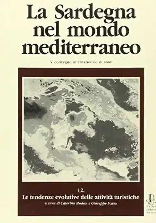 Immagine 0 di Sardegna Nel Mondo Mediterrane