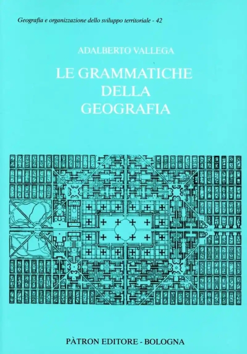 Immagine 0 di Grammatiche Della Geografia