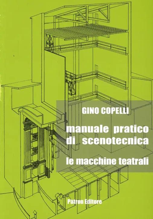 Immagine 0 di Manuale Pratico Scenotecnica