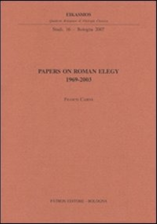 Immagine 0 di Papers On Roman Elegy