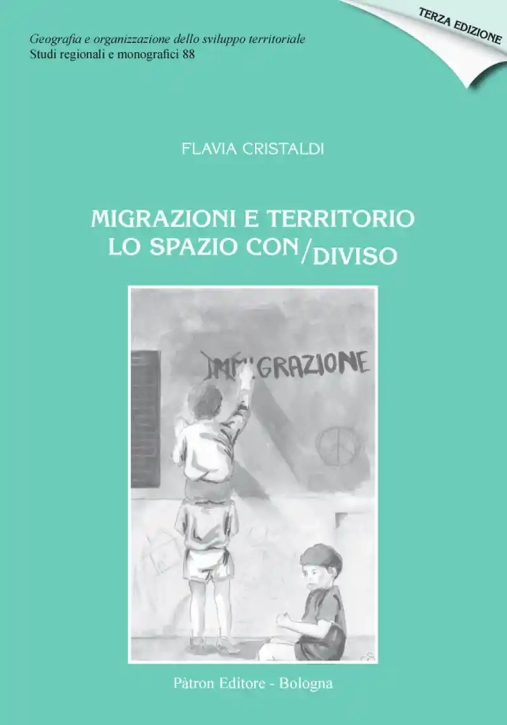 Immagine 0 di Migrazioni E Territorio. Lo Sp