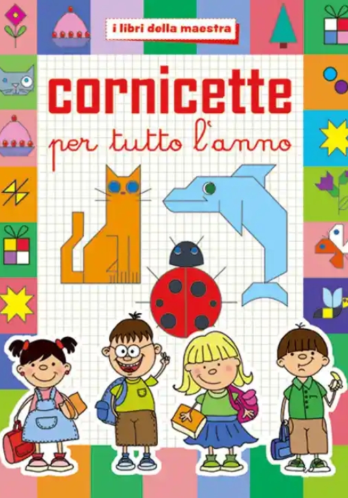 Immagine 0 di Cornicette Per Tutto L'anno. Ediz. Illustrata