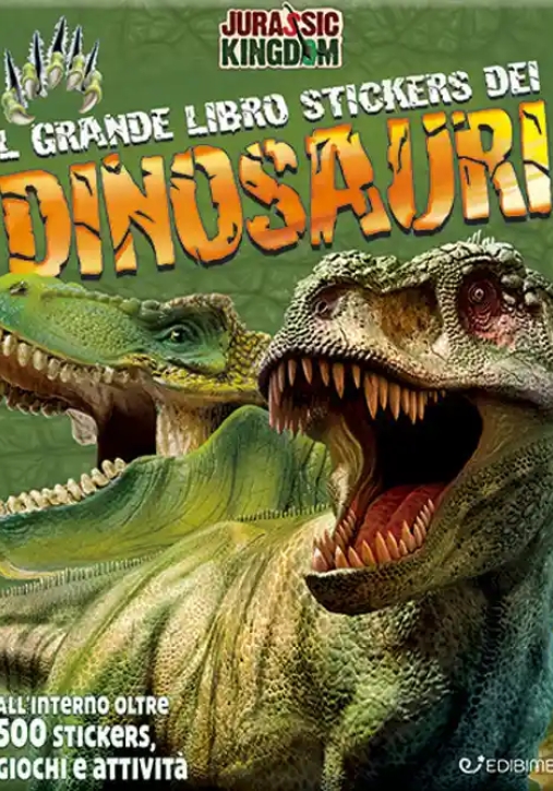 Immagine 0 di Mio Grande Libro Stickers Dei Dinosauri. Jurassic Kingdom. Con Adesivi. Ediz. A Colori (il)