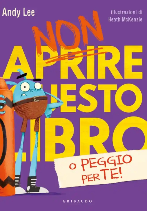 Immagine 0 di Non Aprire Questo Libro O Sara