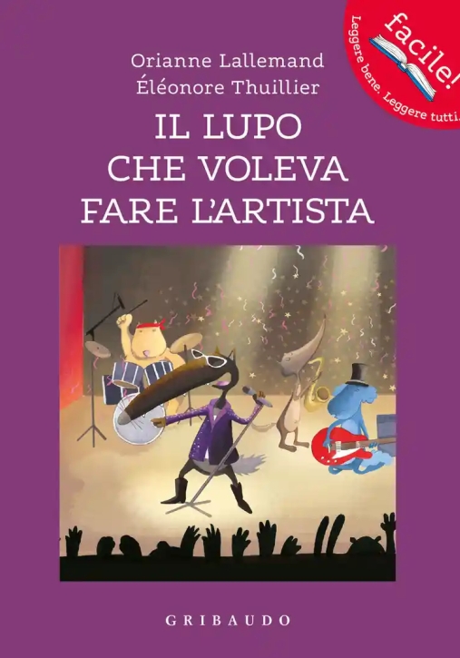 Immagine 0 di Lupo Che Voleva Fare L'artista. Amico Lupo. Ediz. A Colori (il)