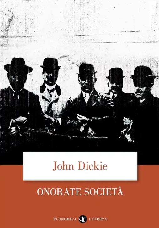 Immagine 0 di Onorate Societ?. L'ascesa Della Mafia, Della Camorra E Della 'ndrangheta