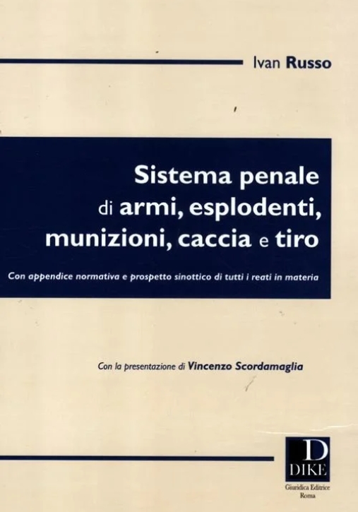 Immagine 0 di Sistema Penale Armi Esp. Mun.