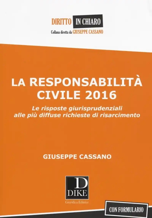 Immagine 0 di Responsabilita' Civile 2016