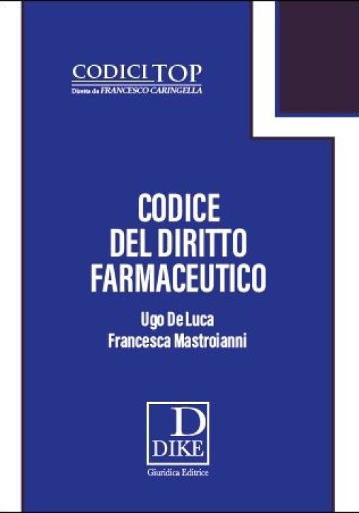 Immagine 0 di Codice Del Diritto Farmaceutico