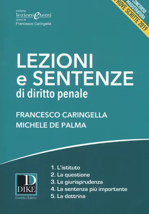 Immagine 0 di Lezioni E Sentenze - Diritto Penale 2018