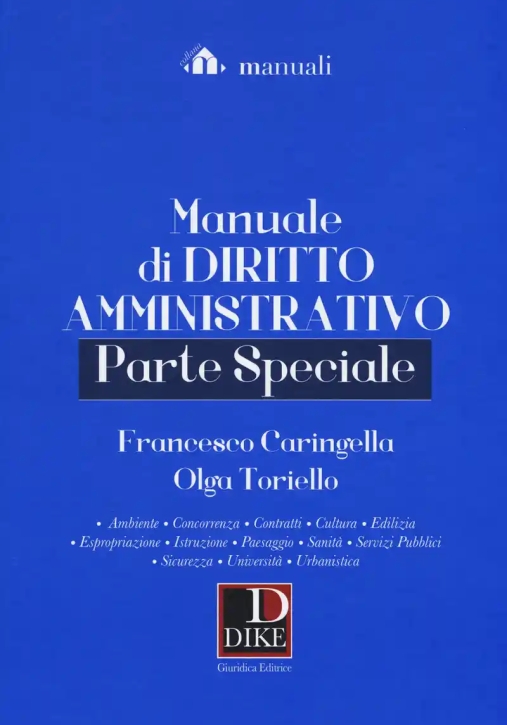 Immagine 0 di Manuale Diritto Amministrativo - Parte Speciale