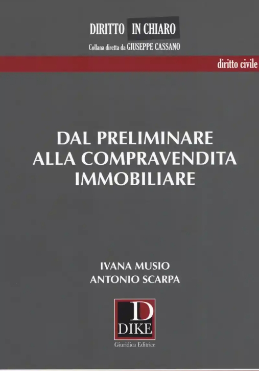 Immagine 0 di Dal Preliminare Alla Compravendita Immobiliare