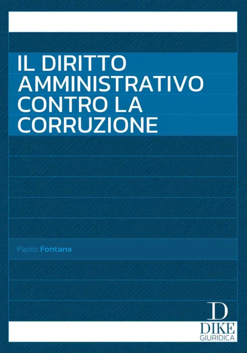 Immagine 0 di Diritto Amministrativo Contro Corruzione