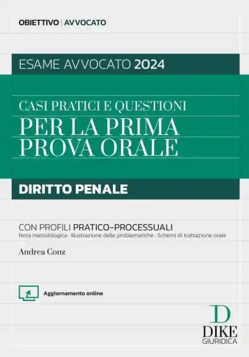 Immagine 0 di Casi Pratici Questioni Orale Penale 2024