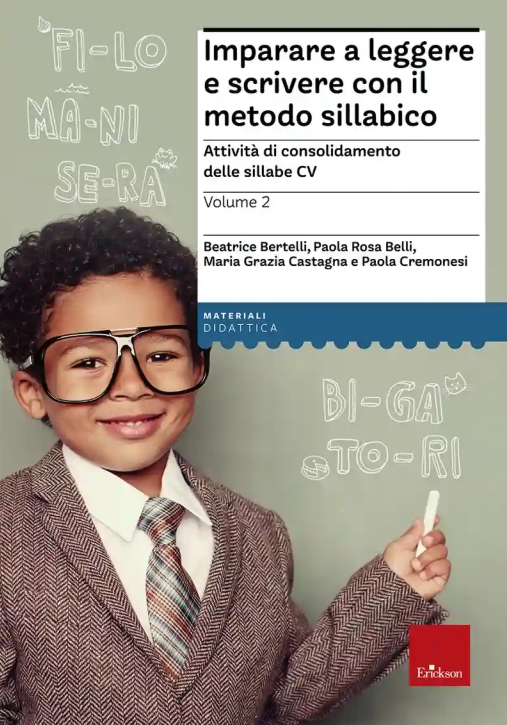 Immagine 0 di Imparare A Leggere E Scrivere Con Il Metodo Sillabico. Vol. 2: Attivit? Di Consolidamento Delle Sill