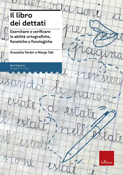 Immagine 0 di Libro Dei Dettati. Esercitare E Verificare Le Abilit? Ortografiche, Fonetiche E Fonologiche (il)