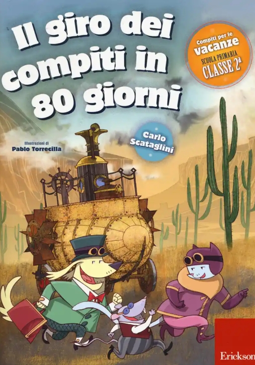 Immagine 0 di Giro Dei Compiti In 80 Giorni. Per La 2? Classe Elementare (il)