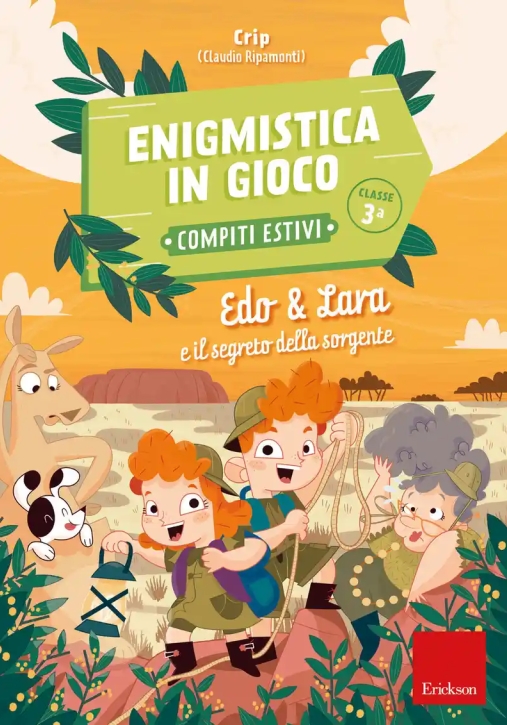 Immagine 0 di Edo & Lara E Il Segreto Della Sorgente. Enigmistica In Gioco. Compiti Estivi. Classe 3?