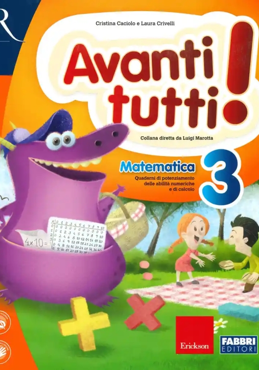 Immagine 0 di Avanti Tutti! Matematica. Per La Scuola Elementare. Vol. 3