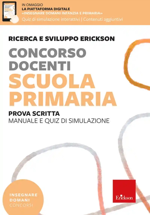 Immagine 0 di Concorso Docenti - Scuola Primaria - Prova Scritta - Manuale + Quiz