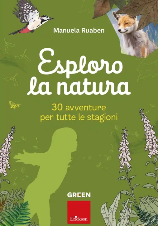 Immagine 0 di Esploro La Natura. 30 Avventure Per Tutte Le Stagioni