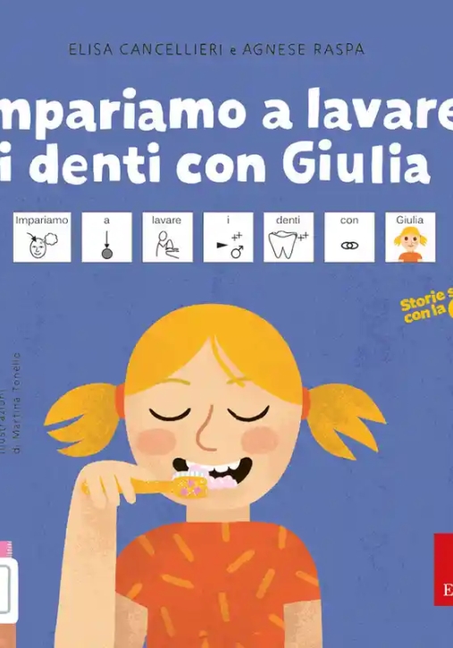 Immagine 0 di Impariamo A Lavare I Denti Con Giulia. Storie Sociali Con La Caa. Ediz. A Colori