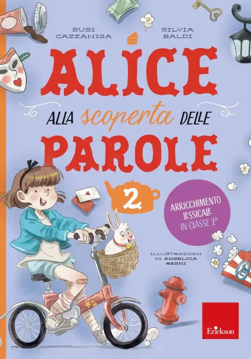 Immagine 0 di Alice Alla Scoperta Delle Parole. Con 30 Schede. Vol. 2: Arricchimento Lessicale In Classe 2?