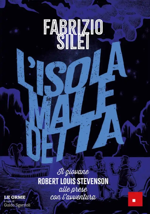 Immagine 0 di Isola Maledetta. Il Giovane Robert Louis Stevenson Alle Prese Con L'avventura (l')