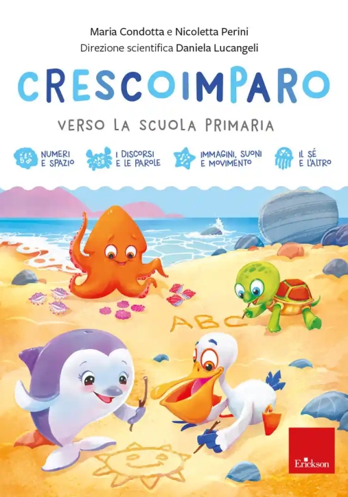 Immagine 0 di Crescoimparo. Verso La Scuola Primaria