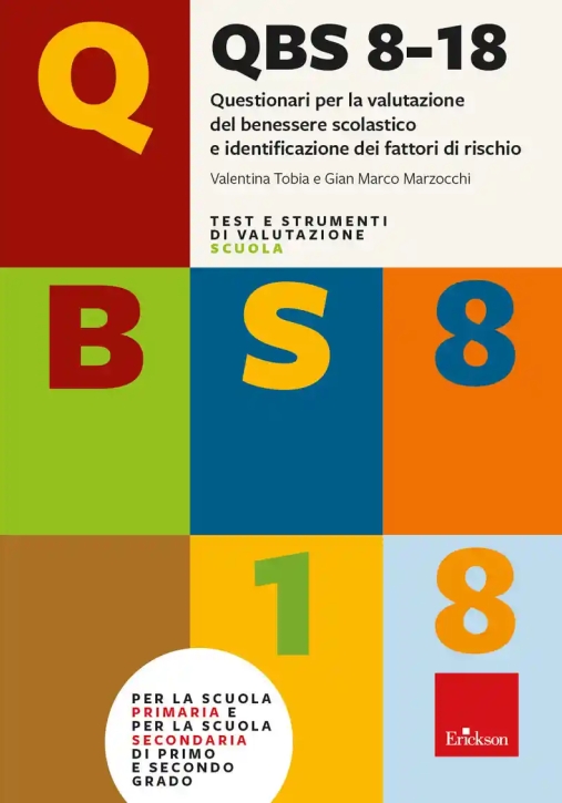 Immagine 0 di Qbs 8-18. Questionari Per La Valutazione Del Benessere Scolastico E Identificazione Dei Fattori Di R