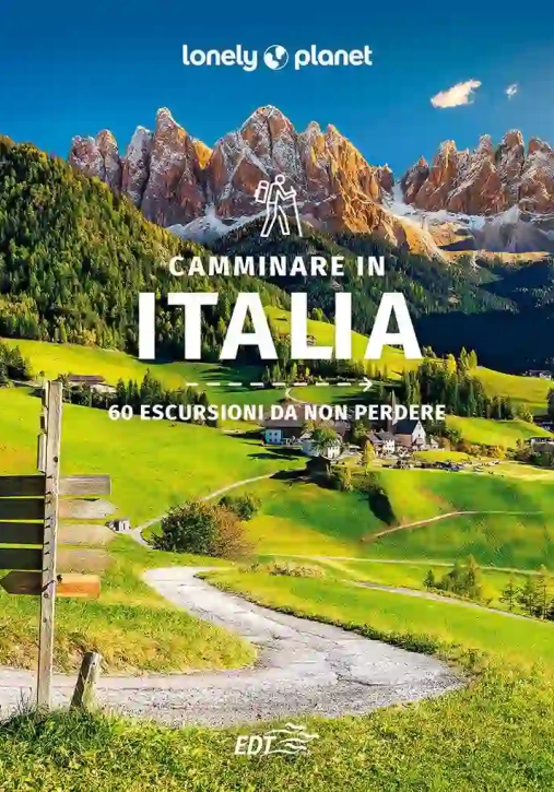 Immagine 0 di Camminare In Italia. 60 Escursioni Da Non Perdere