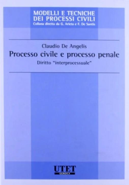 Immagine 0 di Processo Civile E Processo Pen